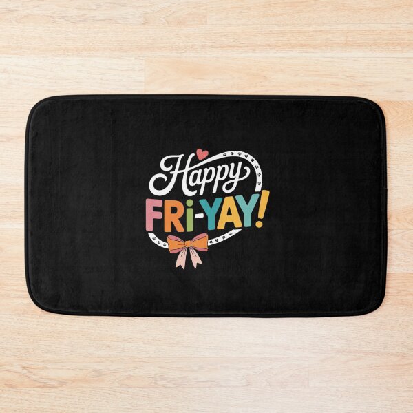 Item preview, Happy Fri-Yay Friday Lovers Fun Teacher Life FriYay Weekend designed and sold by MarkLeedsArt.