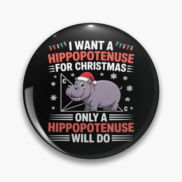 Item preview, I Want A Hippopotenuse For Christmath Math Teacher Christmas designed and sold by MarkLeedsArt.