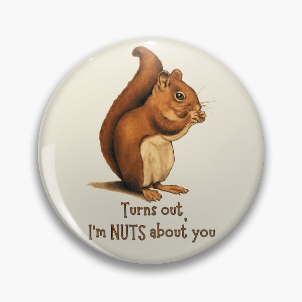 Item preview, Squirrel Eating, Turns Out, I'm NUTS About You designed and sold by JoyfulWhimsy.