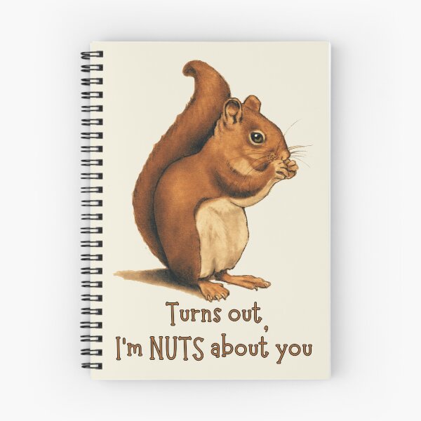 Item preview, Squirrel Eating, Turns Out, I'm NUTS About You designed and sold by JoyfulWhimsy.