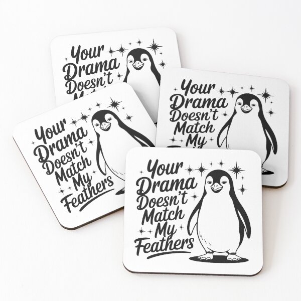 Item preview, Your Drama Doesn't Match My Feathers Penguin Funny Sarcastic designed and sold by artcultreone.