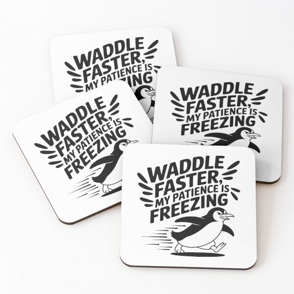 Item preview, Waddle Faster My Patience Is Freezing Penguin Humor designed and sold by artcultreone.