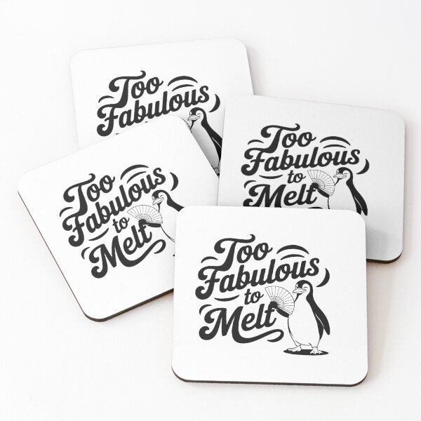 Item preview, Too Fabulous To Melt Penguin Humor designed and sold by artcultreone.