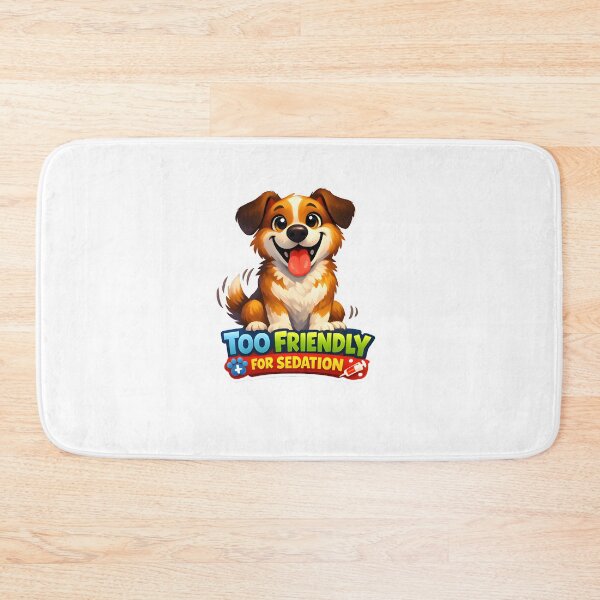 Item preview, Too Friendly for Sedation – Funny Veterinary Dog Illustration designed and sold by Bettybee00.