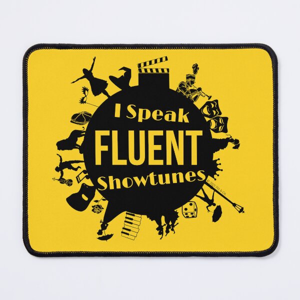 Item preview, I Speak Fluent Showtunes Broadway Edition - Black/Yellow designed and sold by Flit & Co..