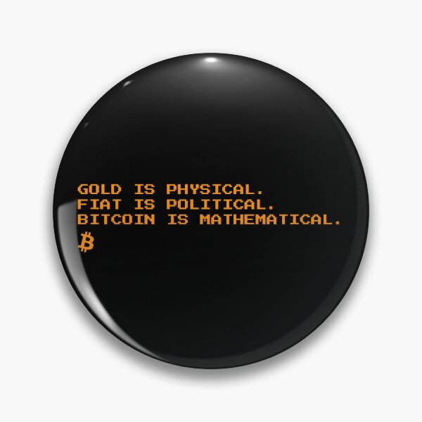 Item preview, Bitcoin is Mathematical - Quote designed and sold by CyberRex.