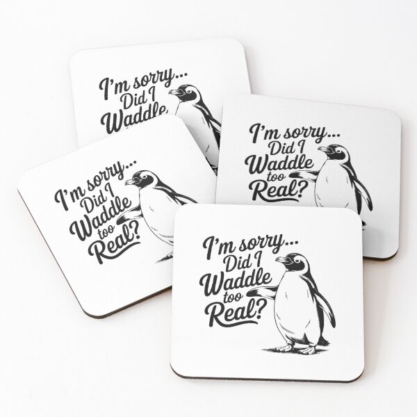 Item preview, Im Sorry Did I Waddle Too Real Penguin Lover designed and sold by artcultreone.