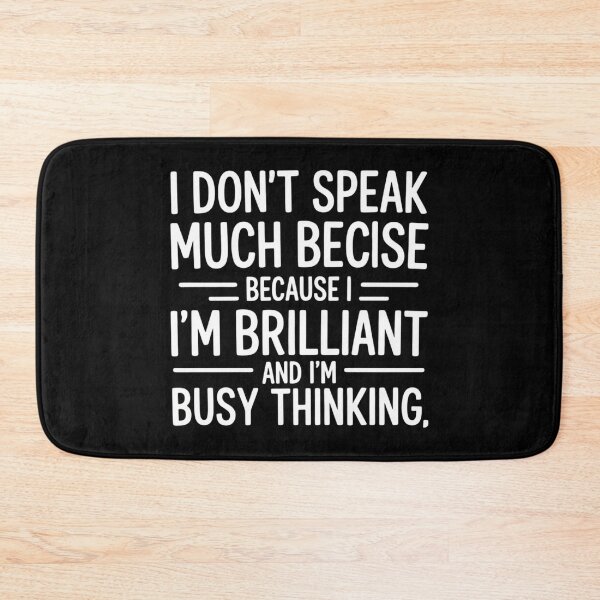 Item preview, I Don_t Speak Much Because I_m Brilliant Autism designed and sold by sterabamineh.