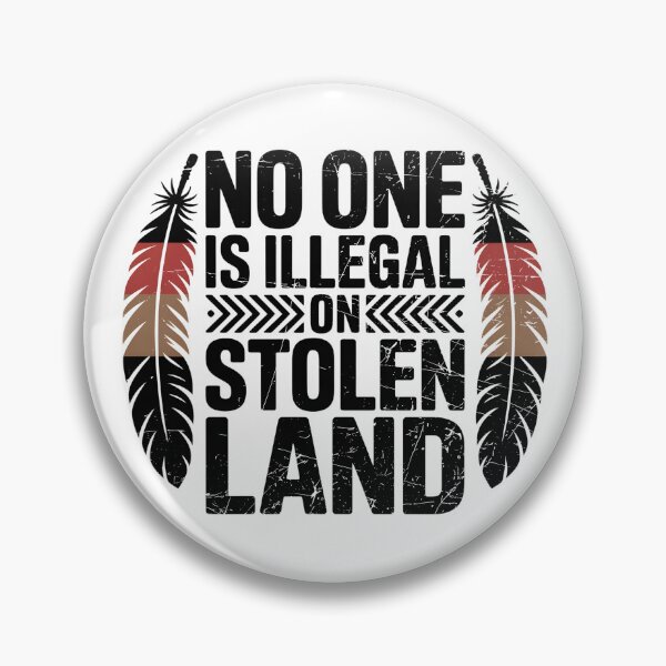 Item preview, No one is illegal on stolen land designed and sold by Poliartics.