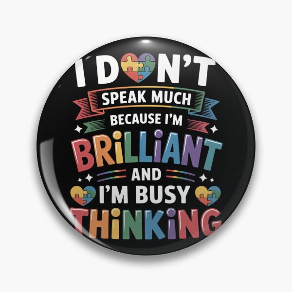 Item preview, I Dont Speak Much Brilliant Autism Autistic designed and sold by sterabamineh.