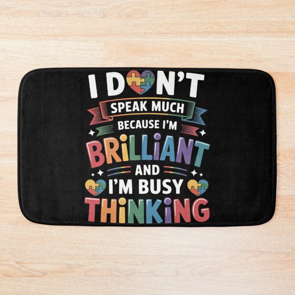 Item preview, I Dont Speak Much Brilliant Autism Autistic designed and sold by sterabamineh.