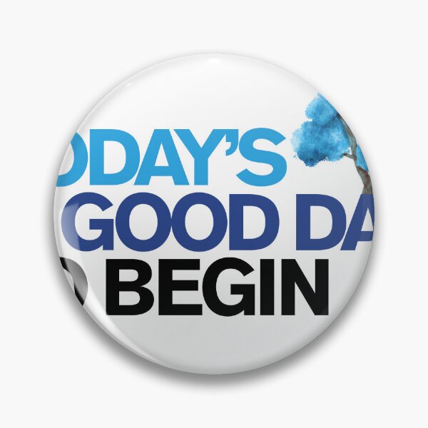 Item preview, Today's A Good Day designed and sold by WonderlandLaf.