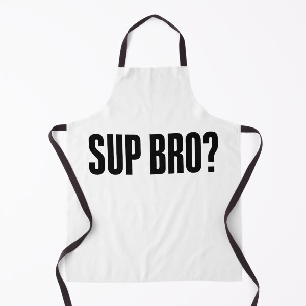 Item preview, Sup Bro? Bold designed and sold by Memes N Lore .