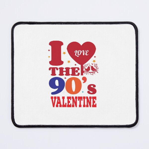 Item preview, I LOVE THE 90's VALENTINE designed and sold by AsifDesignCreativeStudio.
