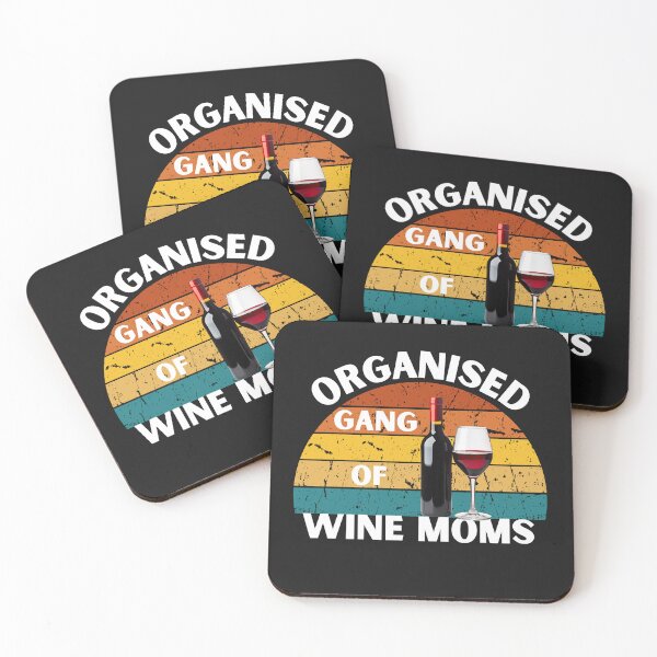 Item preview, Organised gang of wine moms designed and sold by zingbing.