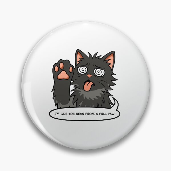 Item preview, One Toe Bean short of a full paw 2 designed and sold by Last Fallen Art.