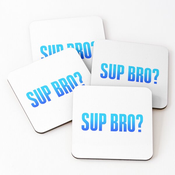 Item preview, Sup Bro? Blue Bold designed and sold by Memes N Lore .