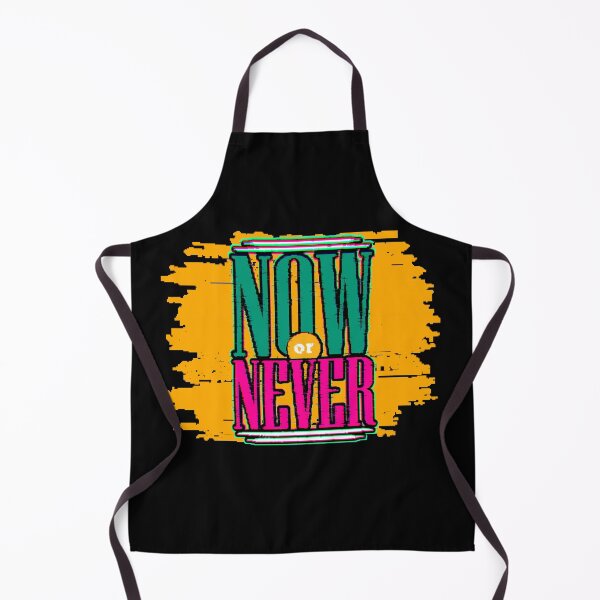 Item preview, Now or Never – Motivational Design for Determined and Courageous People designed and sold by AstronautMerch.