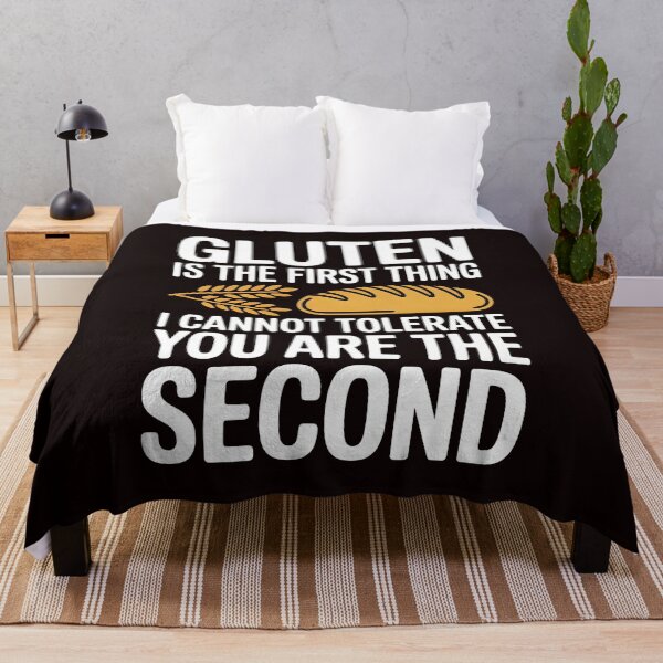 Item preview, Gluten Is the First Thing I Cannot Tolerate – Celiac Disease Humor Design designed and sold by Redgiant87x.