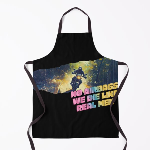 Item preview, NO AIRBAGS WE DIE LIKE REAL MEN designed and sold by Lilja888.