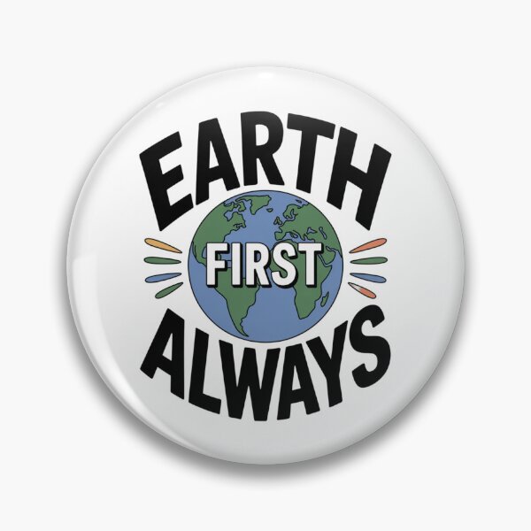 Item preview, Earth First Always | Retro Eco-Friendly Activism designed and sold by proearth2022.