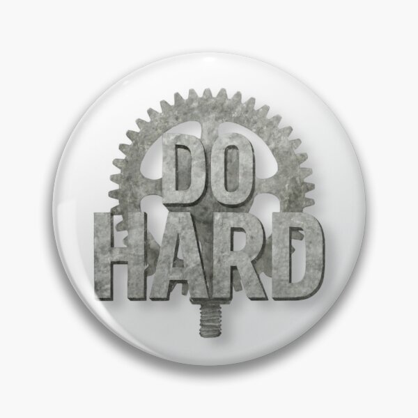 Item preview, DO HARD Gear – Industrial Motivation Design designed and sold by Williams Anderson.