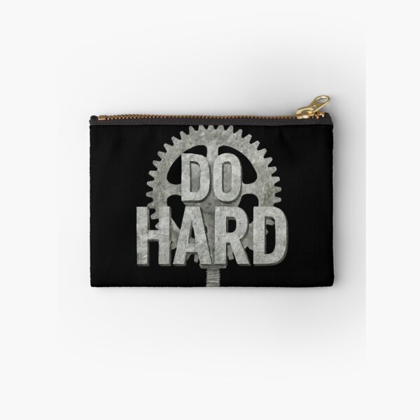 Item preview, DO HARD Gear – Industrial Motivation Design designed and sold by Williams Anderson.