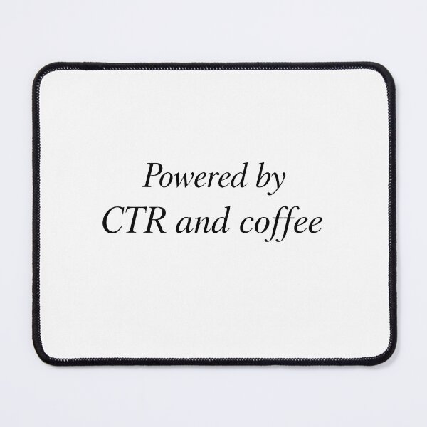Item preview, Digital Marketing Sticker - Powered By CTR And Coffee - Marketer Design designed and sold by DigitalNovaCo.