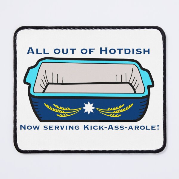 Item preview, All Out of Hotdish - How Serving Kick-Ass-arole! (Transparent Background) designed and sold by BerlinerKatzen.