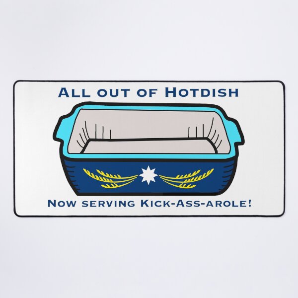 Item preview, All Out of Hotdish - How Serving Kick-Ass-arole! (Transparent Background) designed and sold by BerlinerKatzen.