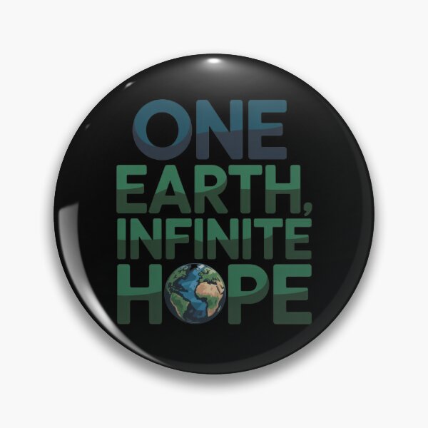 Item preview, One Earth Infinite Hope - Environmental Climate Action Design designed and sold by proearth2022.