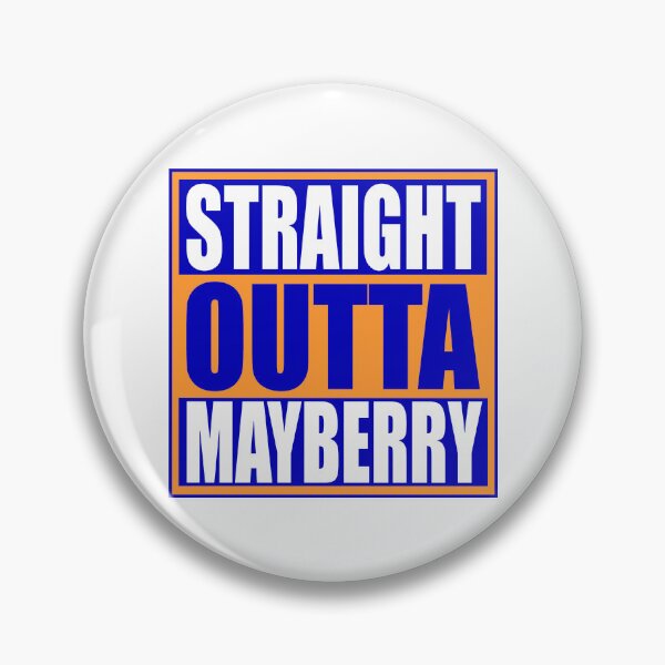 Item preview, Straight Outta Mayberry designed and sold by Normbot2000.