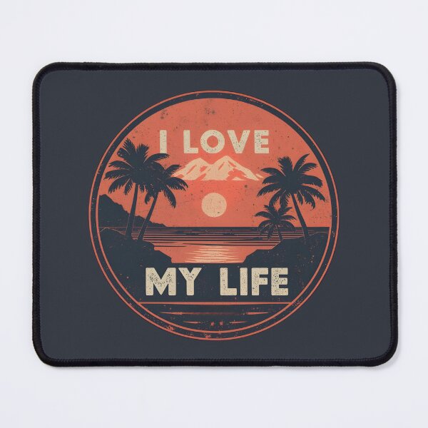 Item preview, I Love My Life designed and sold by Sketch-Shack.