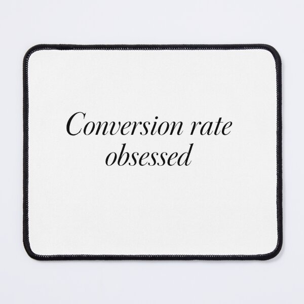 Item preview, CRO Marketing Sticker - Conversion Rate Obsessed - Optimization Design designed and sold by DigitalNovaCo.