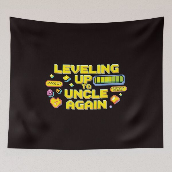 Item preview, Leveling Up to Uncle Again – Promoted to Uncle Gaming Style Quote designed and sold by Redgiant87x.