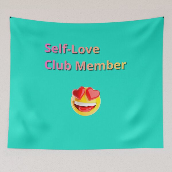 Item preview, Self-Love Club Member designed and sold by Claudia3891.