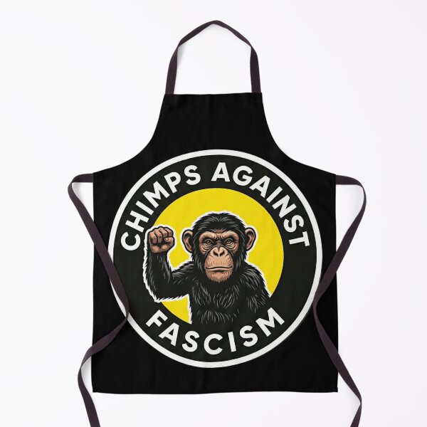 Item preview, Chimps Against Fascism designed and sold by SidTastic .