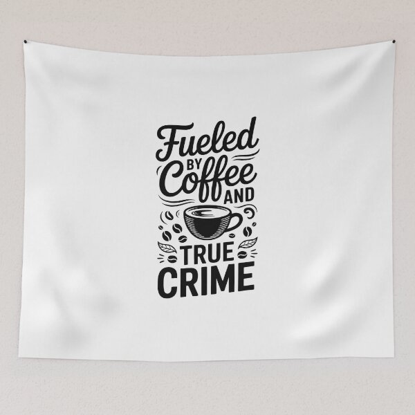 Item preview, Fueled by Coffee and True Crime designed and sold by jkrphoto.