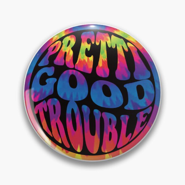 Item preview, Pretti Good Trouble - distorted tie dye designed and sold by Sweetgrass Supply.