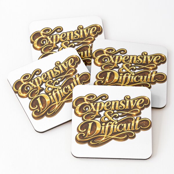 Item preview, Expensive and Difficult designed and sold by TessAdventures.
