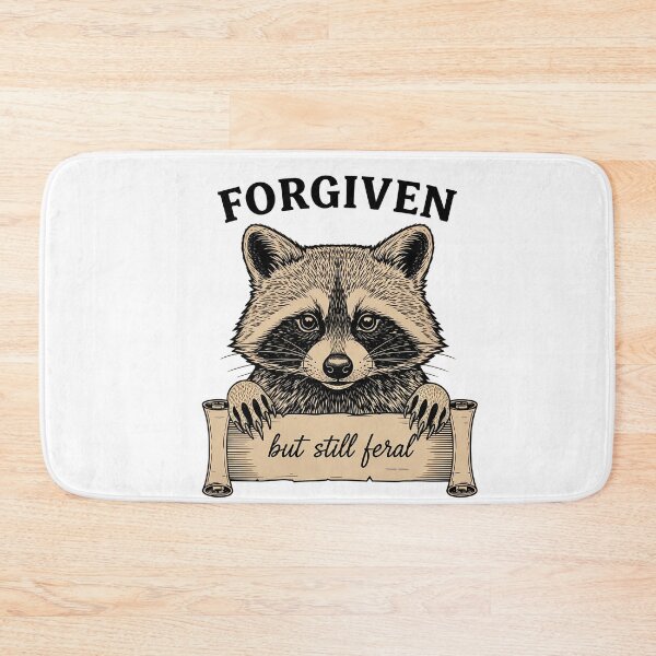 Item preview, forgiven but still feral designed and sold by VividDripCo.