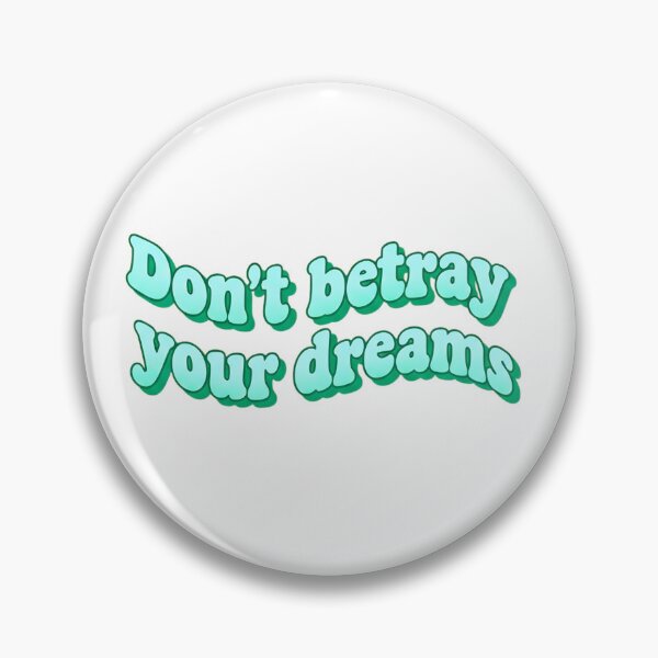 Item preview, Don't Betray Your Dreams Retro Groovy Typography designed and sold by VibranPalette.