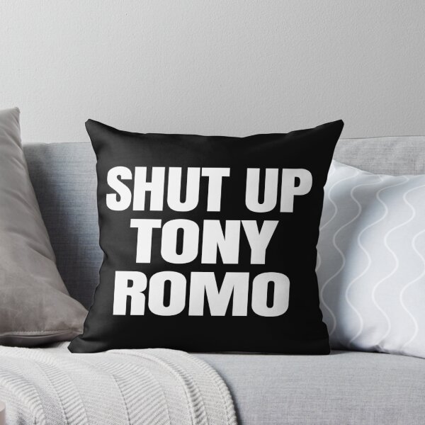 Item preview, Shut Up Tony Romo. #2 designed and sold by EunsooLee.