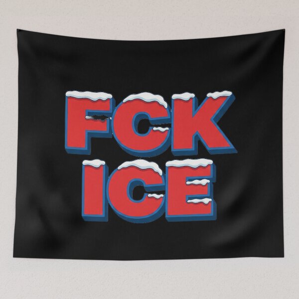 Item preview, FCK ICE [FUCK ICE] designed and sold by PopCultureArtShop.