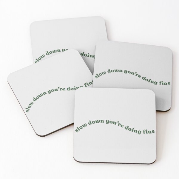 Item preview, Slow Down You're Doing Fine designed and sold by musicinmyblood.