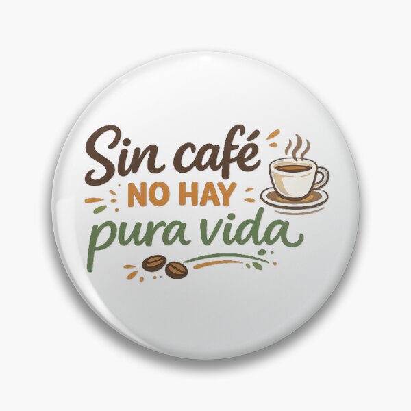 Item preview, Sin Café No Hay Pura Vida | Costa Rican Coffee Design designed and sold by Wander Vibes.