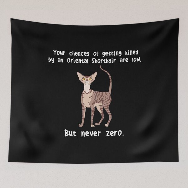 Item preview, Oriental Shorthair Cat Never Zero designed and sold by Clara Hollins.