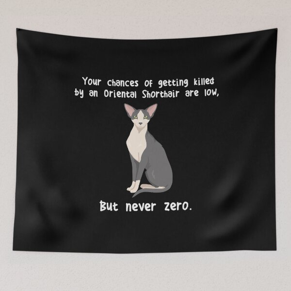 Item preview, Oriental Shorthair Cat Never Zero designed and sold by Clara Hollins.