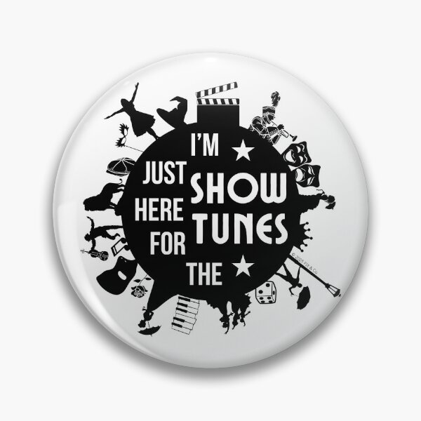 Item preview, I'm Just Here for The Showtunes - Black/White designed and sold by Flit & Co..