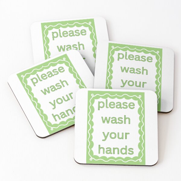 Item preview, Please Wash Your Hands for everyone safety designed and sold by JonesFlora2025.